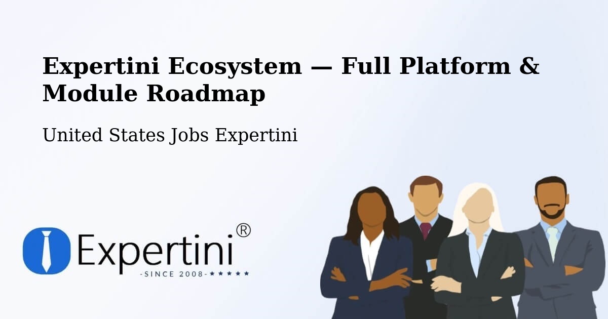 Expertini Ecosystem — Full Platform & Module Roadmap – Evergreen
